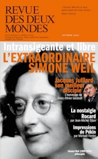 Revue des Deux Mondes octobre 2023: Simone Weil, philosophe de la vérité