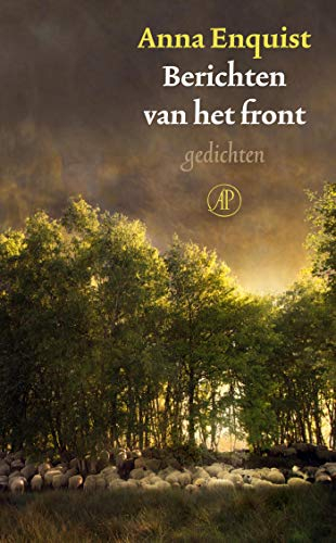 Berichten van het front: gedichten [9789029542227]