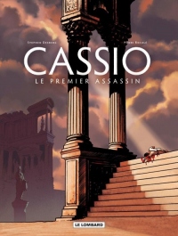 Cassio, Tome 1 : Le premier assassin