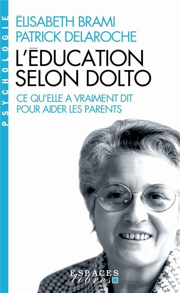 L'Education selon Dolto