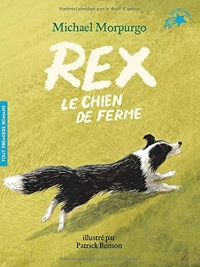 Rex, le chien de ferme