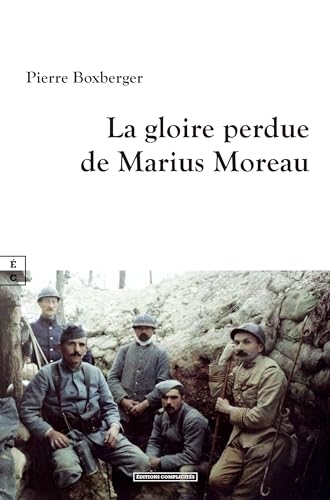 La gloire perdue de Marius Moreau
