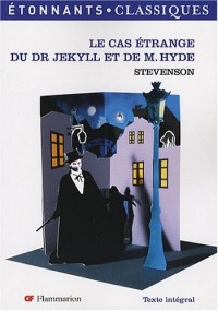 Le cas étrange du Dr Jekyll et de M. Hyde