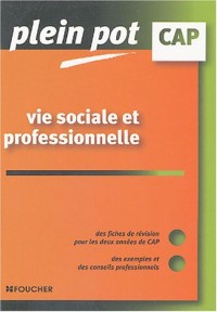 VIE SOCIALE PROFESSIONNELLE (Ancienne édition)