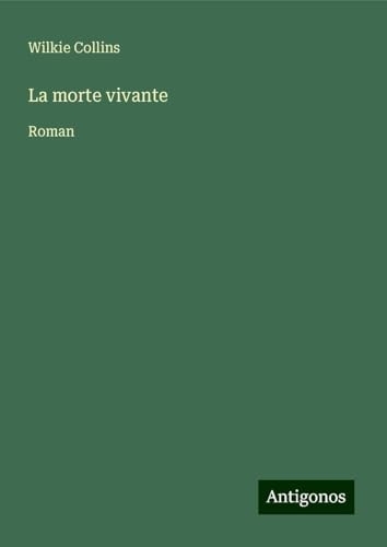 La morte vivante: Roman [9783388197425]