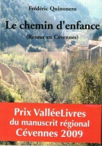 Le chemin d'enfance (retour en Cévennes)