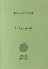 Le Don furtif