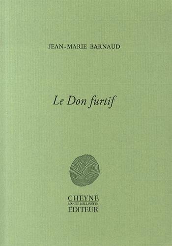 Le Don furtif