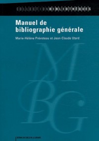 Manuel de bibliographie générale