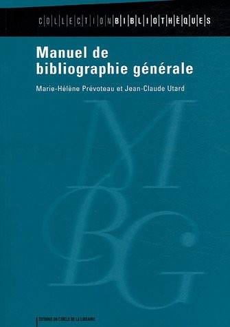 Manuel de bibliographie générale