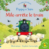Milo arrête le train - Poppy et Sam - Les contes de la ferme