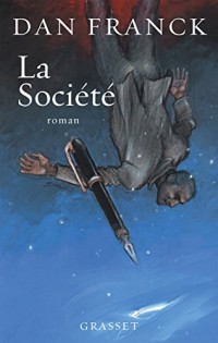 La Société: roman