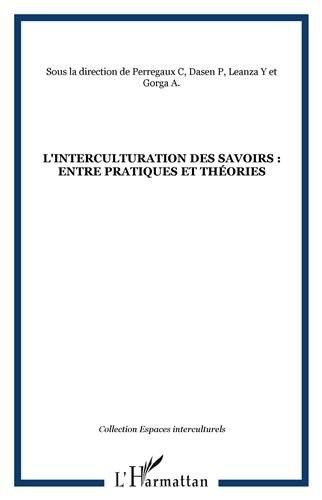 L'interculturation des savoirs : entre pratiques et théories
