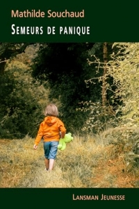 Semeurs de panique