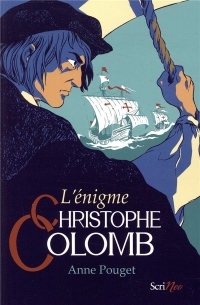 L'énigme Christophe Colomb