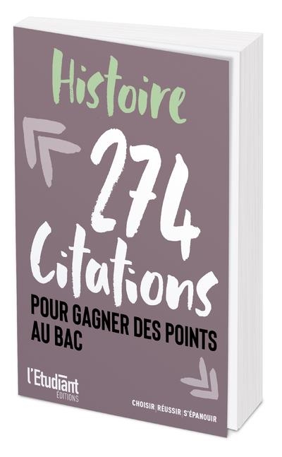 Histoire - 274 Citations pour Gagner des Points au Bac