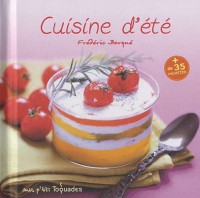 Mes p'tits toquades : Cuisine d'été