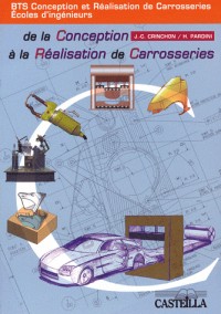 De la conception à la réalisation de carrosseries BTS CRC/Ecoles d'ingénieurs : 35 plans au format A2