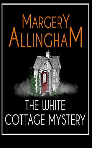 The White Cottage Mystery [9781799766292]