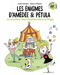 Les énigmes d'Amédée et Pétula, Tome 02 : Le mystère des lunettes dans le frigo