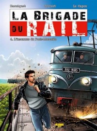 La brigade du rail, Tome 4 : L'inconnue du Paris-Marseille