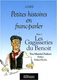 Les Gagasseries du Benoit