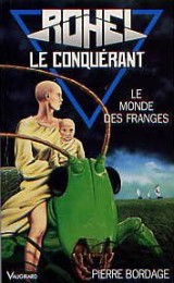 Rohel le conquérant, Le monde des Franges : Le cycle de Dame Asmine d'Alba : Le monde des Franges [9782285010028]