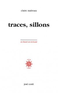 Traces, sillons