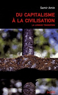 Du capitalisme à la civilisation
