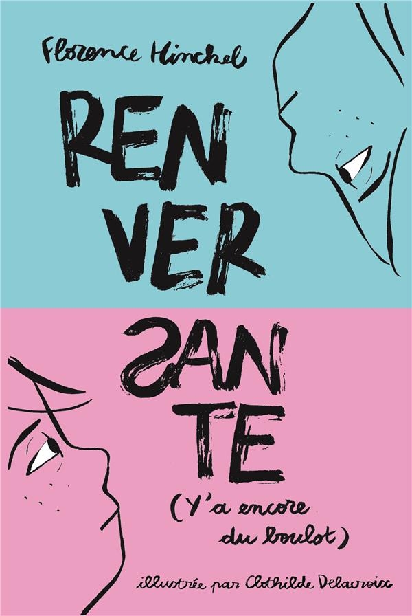 Renversante (la suite)