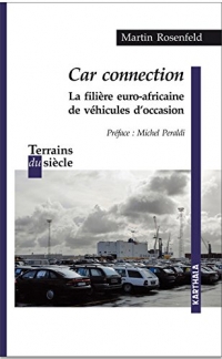 Car connection : La filière euro-africaine de véhicules d'occasion