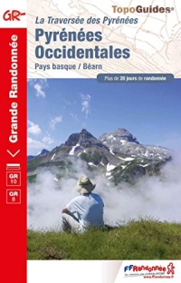 Pyrénées Occidentales: Traversée des Pyrénées Pays Basque-Béarn. Plus de 20 jours de randonnée