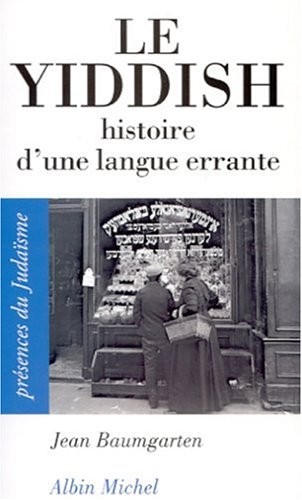 Le Yiddish, histoire d'une langue errante