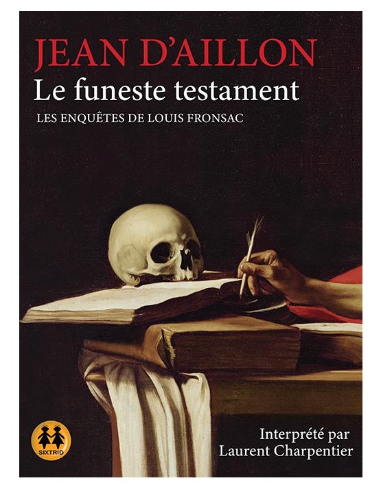 Le funeste testament