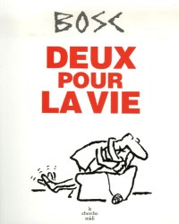 Deux pour la vie