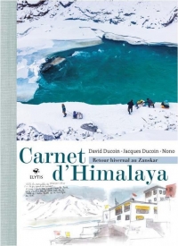 Carnet d'Himalaya - Retour Hivernal au Zanskar