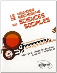Le mémoire de recherche en sciences sociales