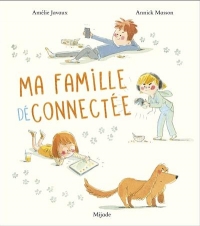 Ma famille connectée