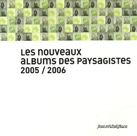 Les nouveaux albums des paysagistes