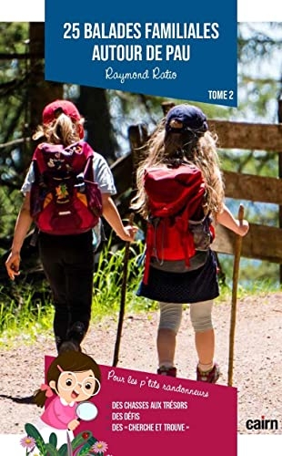 25 balades autour de Pau: Tome 2