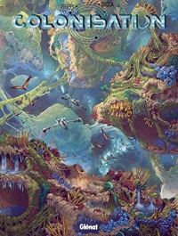 Colonisation - Tome 07: Répercussions