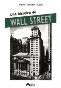 Une histoire de Wall Street