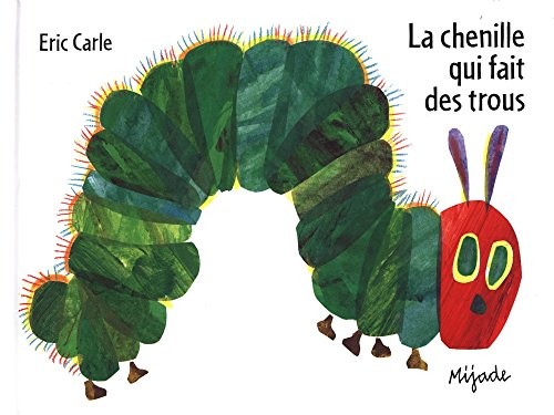 La chenille qui fait des trous