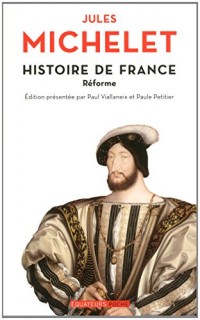 Histoire de France - tome 8 Réforme