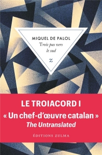 Trois pas vers le sud