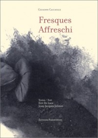 Fresques : Affreschi (édition bilingue français-italien)