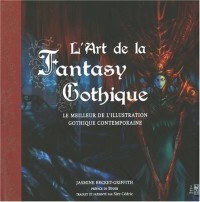 ART DE LA FANTASY GOTHIQUE