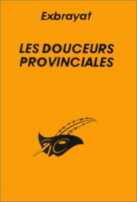 Les Douceurs provinciales