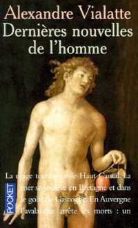 DERNIERES NOUVELLES DE L'HOMME