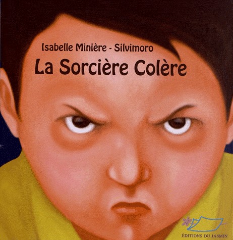 La sorcière Colère